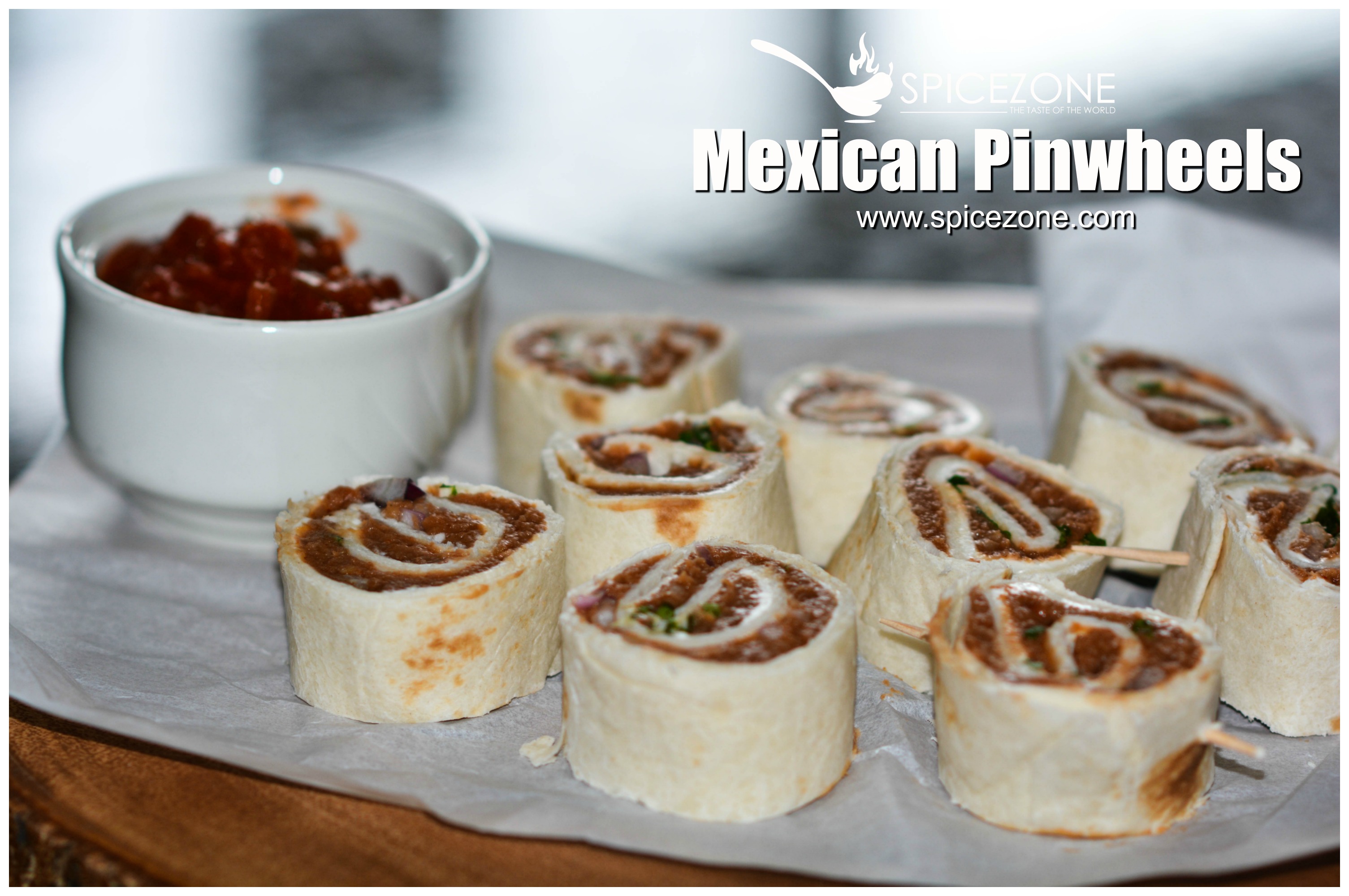 Mexican Pinwheels - Spice Zone